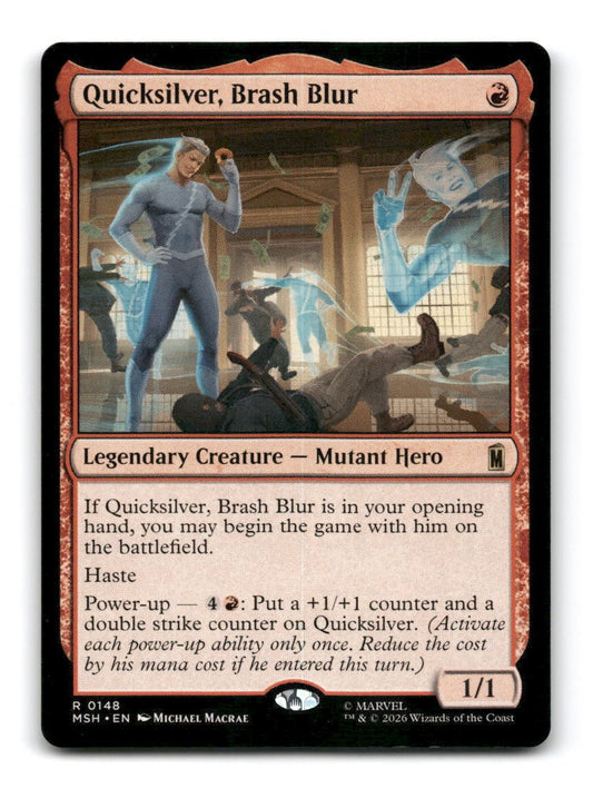 Quicksilver, Brash Blur