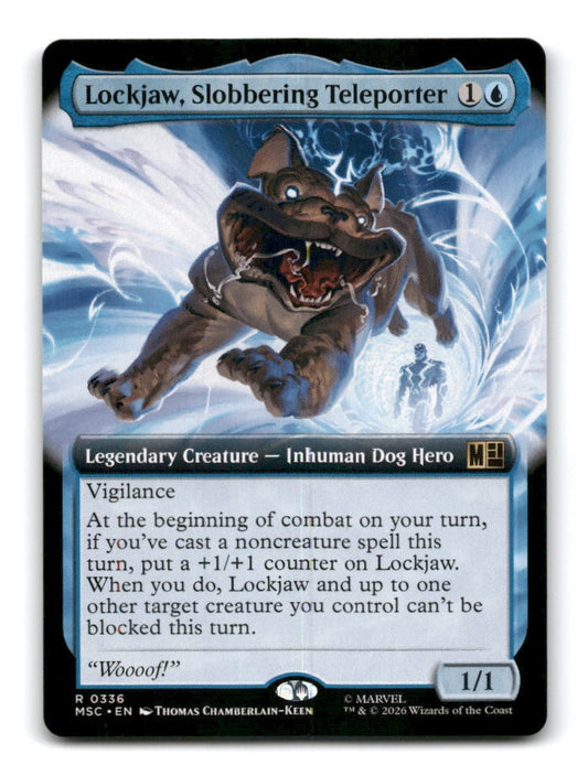 Lockjaw, Slobbering Teleporter (Extended Art)
