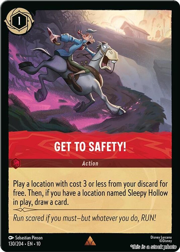 Get to Safety!