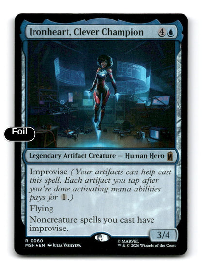 Ironheart, Clever Champion