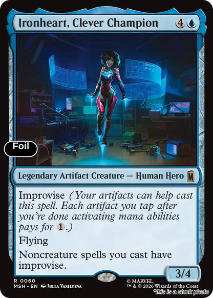 Ironheart, Clever Champion