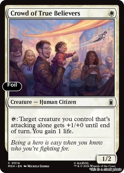 Crowd of True Believers