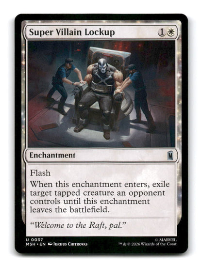 Super Villain Lockup
