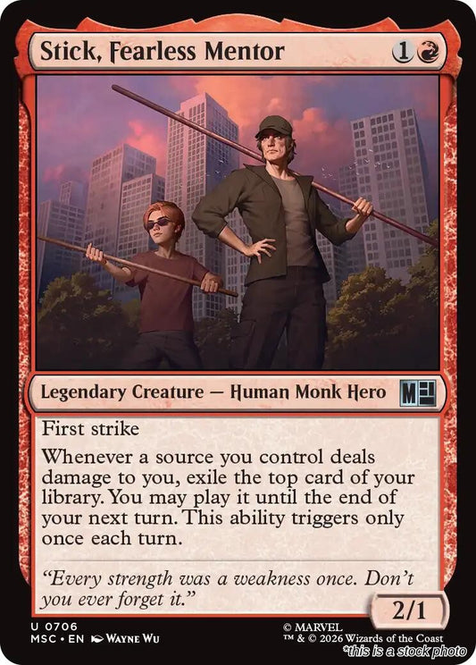 Stick, Fearless Mentor