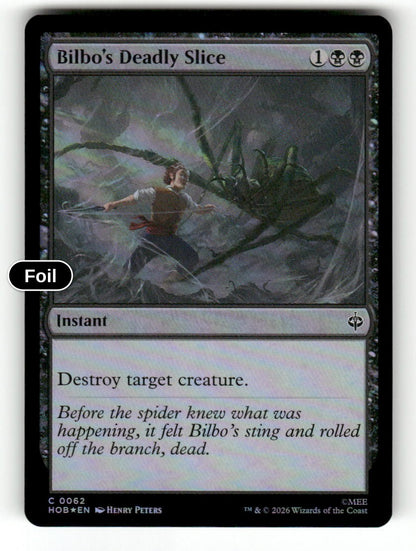 Bilbo's Deadly Slice