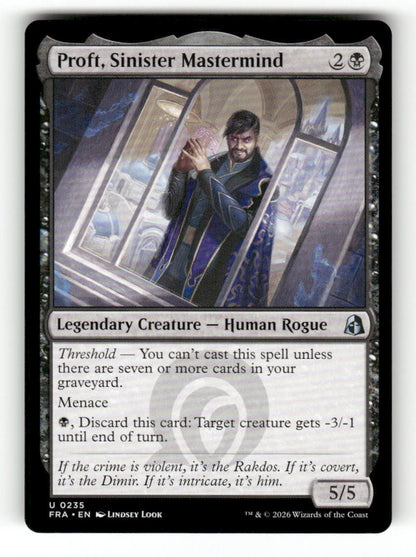 Proft, Sinister Mastermind