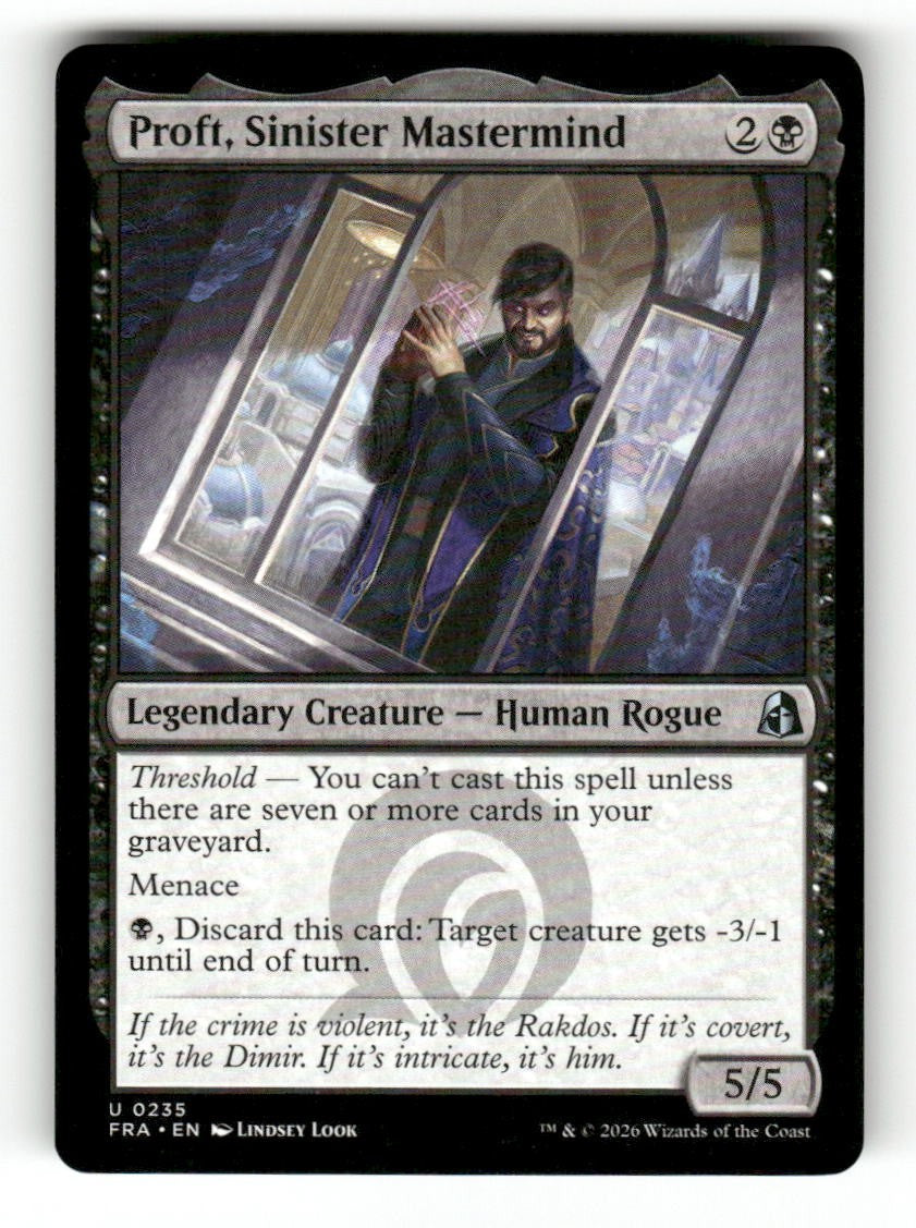Proft, Sinister Mastermind