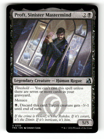 Proft, Sinister Mastermind