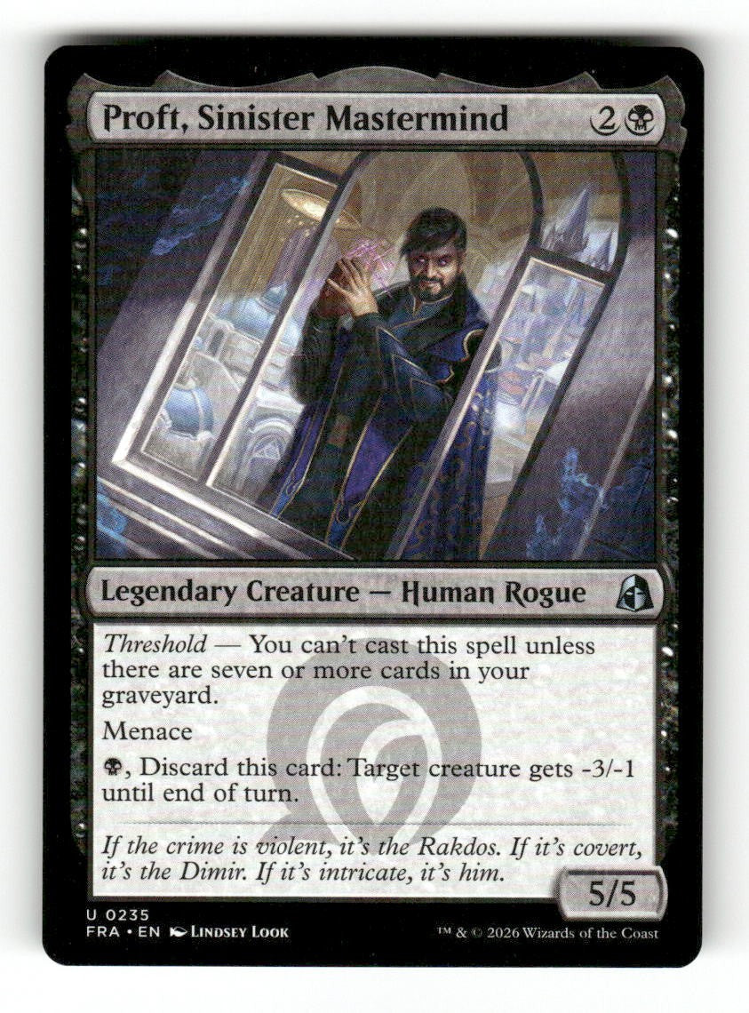 Proft, Sinister Mastermind