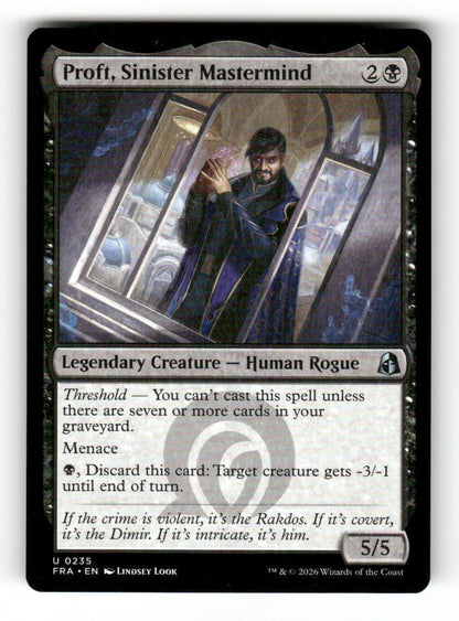 Proft, Sinister Mastermind