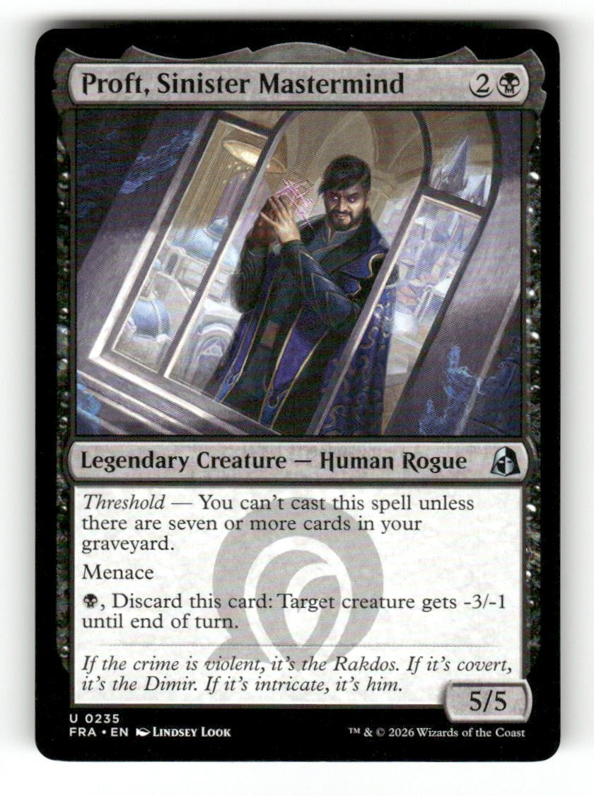 Proft, Sinister Mastermind