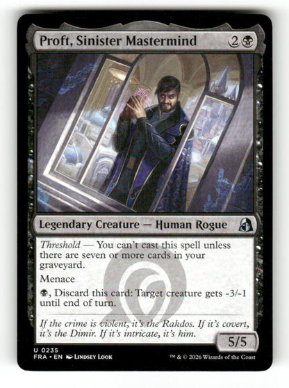 Proft, Sinister Mastermind