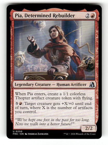 Pia, Determined Rebuilder
