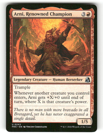 Arni, Renowned Champion