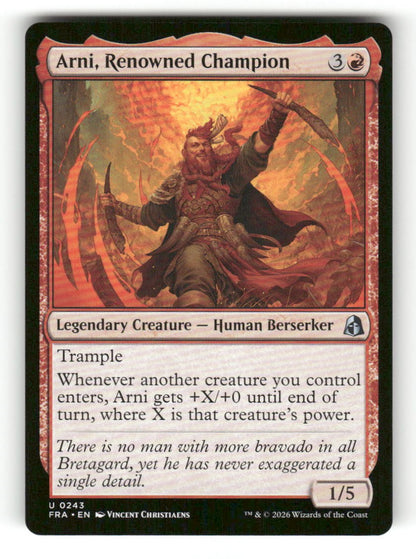 Arni, Renowned Champion