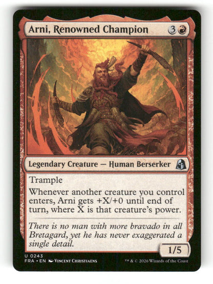 Arni, Renowned Champion